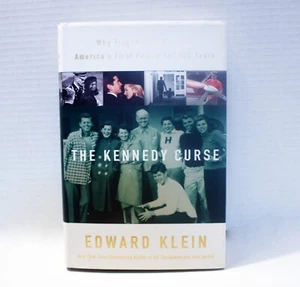 The Kennedy Curse Edward Klein Hardcover 2003 Family Politics Memoir LIKE NEW - Picture 1 of 9