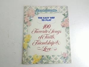 100 Favorite Songs Of Faith Friendship And Love Readers Digest 1995 - Picture 1 of 5