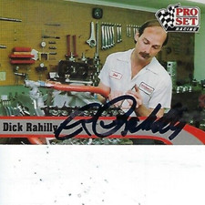 DICK RAHILLY SIGNED 1992 PRO SET  RACING #213 - NASCAR