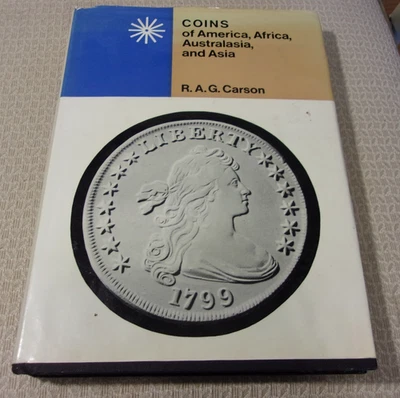 R A G CARSON COINS OF AMERICA, AFRICA, AUSTRALASIA & ASIA Vol. 3 HB - Image 1 of 4