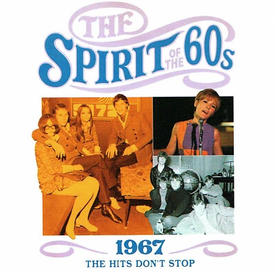 (CD) The Spirit Of The 60s: 1967 The Hits Don't Stop - The Bee Gees, The Herd - Bild 1 von 2