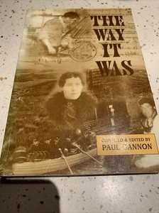 WAY IT WAS By Paul Gannon 1999 Irish Book Ireland Free Shipping - Imagen 1 de 7