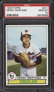 1979 Topps #211 Denny Martinez - Orioles - PSA 10 - 18976566 - Baseballkarte - Bild 1 von 2