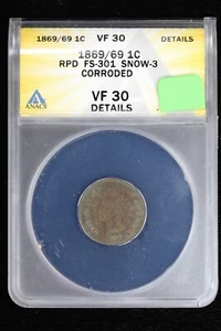 1869/69 Indian Cent ANACS RPD FS-301 Snow-3 VF30 Details Corroded 3H5U - Picture 1 of 4