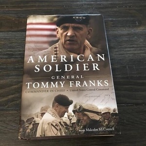Hardcover Book “American Soldier” by General Tommy Franks Commander In Chief - Bild 1 von 4