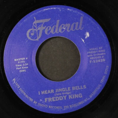 FREDDY KING: christmas tears / i hear jingle bells FEDERAL 7" Single 45 RPM - Image 1 of 2