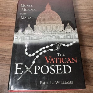 The Vatican Exposed: Money, Murder, and the Mafia - Hardcover Williams, Paul - Bild 1 von 5