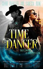 Time Dancer By Tristan Hunt - New Copy - 9781981335916