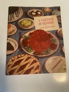 Ein Dessertkalender 365 Tage Kochbuch Rezepte Allgemeine Lebensmittel Vintage 1940 Backen - Bild 1 von 7