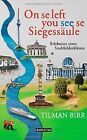 On se left you see se Siegessule: Erlebnisse ei... | Book | condition very good