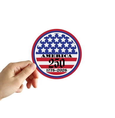 America 250th Sticker 1776 - 2026 Flag Patriotic Anniversary USA United States - Image 1 of 2