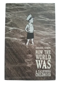 Cómo era el mundo: una infancia de California por Guibert, Emmanuel muy bueno - Imagen 1 de 2