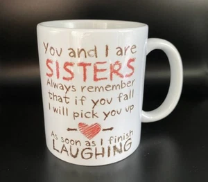 Taza Sisters Novelty,... Recuerda que te recogeré, tan pronto como termine de reír - Imagen 1 de 4