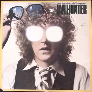 IAN HUNTER YOU'RE NEVER ALONE WITH A SCHIZOPHRENIC CHRYSALIS REVINYL LP   167-20 - Picture 1 of 4