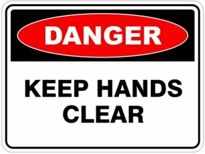 KEEP HANDS CLEAR - SELF ADHESIVE STICKER / DECAL / SIGN | HEALTH & SAFETY - Picture 1 of 7
