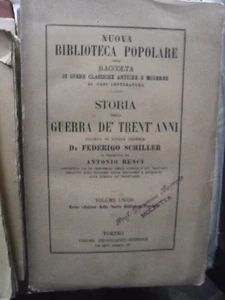 Schiller STORIA DELLA GUERRA DE' TRENT'ANNI 3° ed. UTET 1852 - Foto 1 di 1