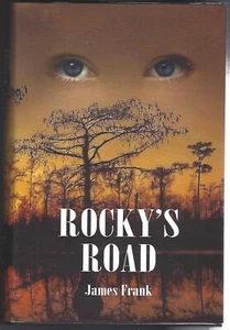 ROCKY'S ROAD.  A mystery crime novel by James Frank.  NEW - Picture 1 of 1