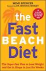The Fast Beach Diet: The Super-Fast Plan To Lose Weight And Get In  - Acceptable
