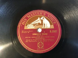 ROYAL CANADIAN AIR FORCE BAND on HIS MASTERS VOICE 78 RPM B.9387 BOMBASTO MARCH - Picture 1 of 6