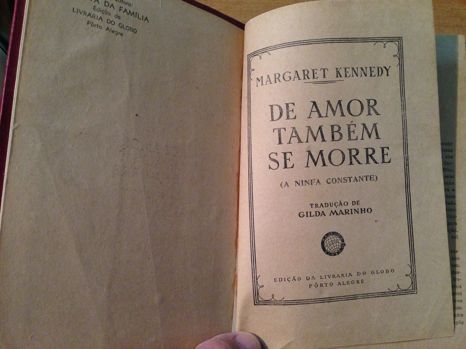 1945 MARGARET KENNEDY - DE AMOR TAMBEN SE MORRE - LINGUA PORTOGHESE - Immagine 1 di 1