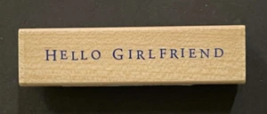 Hello Girlfriend Word Phrase Greeting Small Print Hero Arts Wood Rubber Stamp - Picture 1 of 2