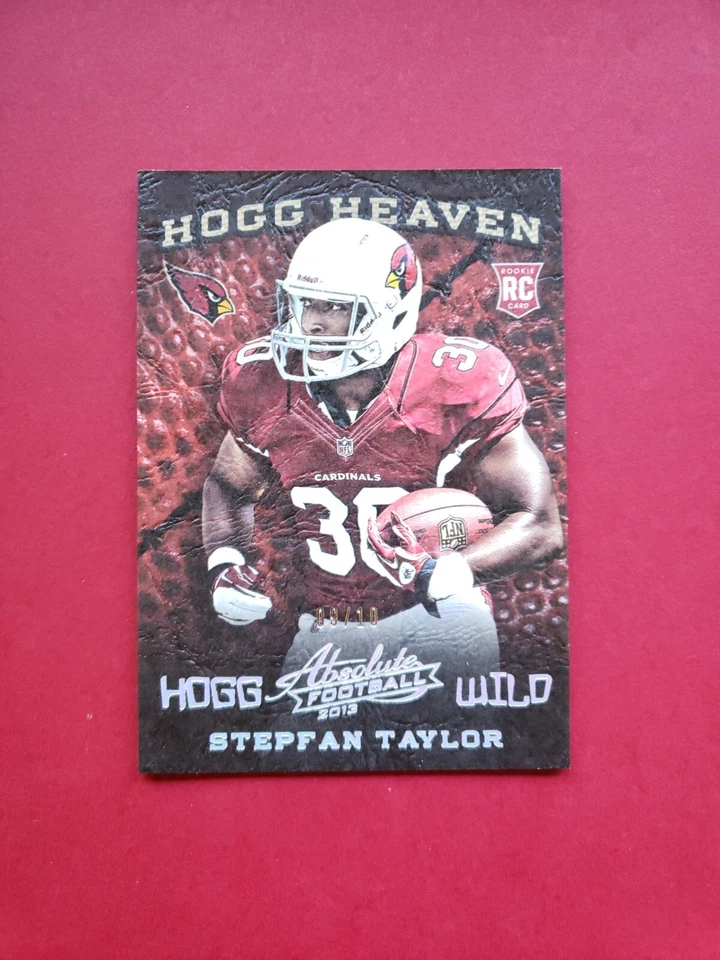 2013 Absolute Hogg Heaven Hogg Wild Silver /10 Stepfan Taylor #54 Rookie RC - Image 1 of 4