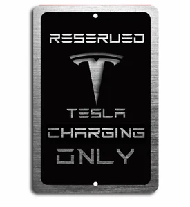Tesla Car Reserved Charging only Aluminum sign with All Weather UV Protective - Picture 1 of 4