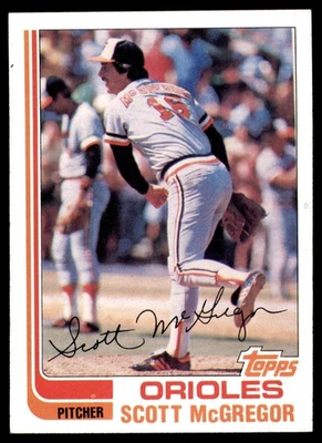 1982 Topps #617 Scott McGregor Baltimore Orioles - Image 1 of 2