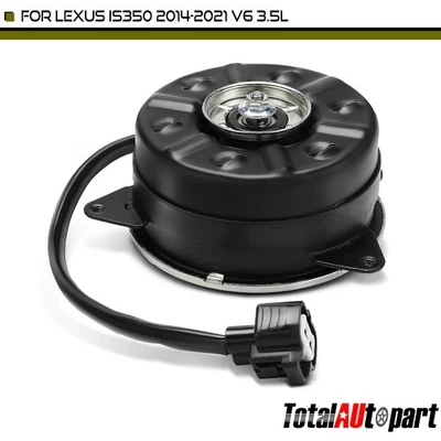 Radiator Fan Cooling Motor for Lexus IS350 2014-2021 3.5L Driver Left LH Side - Image 1 of 4