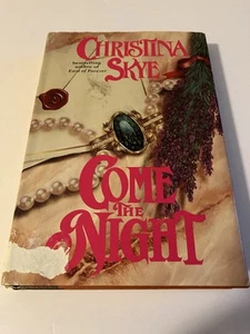 CHRISTINA SKYE COME THE NIGHT HC HTF DJ DELL 1994 STAMPED SIGNED HARDCOVER - Picture 1 of 11
