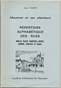 Jean André MAYENNE et ses ALENTOURS REPERTOIRE des RUES AMBRIERES  - Picture 1 of 2