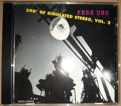 PERE UBU - 390° OF SIMULATED STEREO, VOL. 2 / CD / USA / 1996 / DGC - Bild 1 von 3