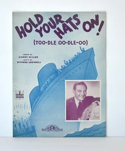 HOLD YOUR HATS ON - Guy Lombardo - 1942 - WWII Sheet Music - EXC CONDITION - Picture 1 of 3