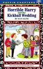 Horrible Harry And The Kickball Wedding By Suzy Kline: Used