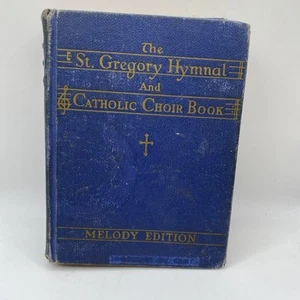 St Gregory Hymnal & Catholic Choir Book Melody Edition 1941 - Picture 1 of 18