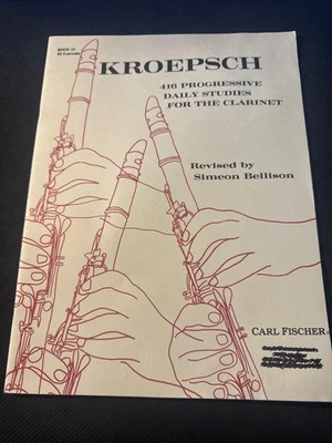 Kroepsch 416 Progressive Studies for the Clarinet by Simeon Bellison Book III - Image 1 of 3