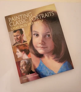Painting Classic Portraits : Great Faces Step by Step by Luana Luconi Winner... - Bild 1 von 18