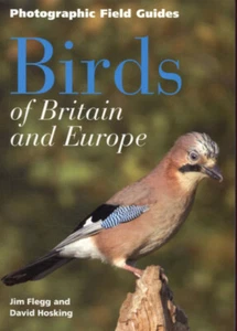 A photographic field guide: Birds of Britain and Europe by Jim Flegg David - Picture 1 of 2