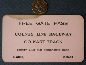 1961 Elwood Indiana County Line Raceway Go-Kart Track Free Gate Pass ticket---- - Picture 1 of 1