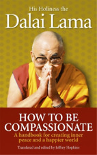 Dalai Lama How To Be Compassionate (Paperback) (UK IMPORT)