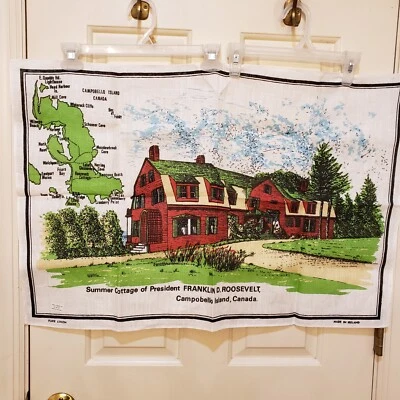 Campobello Island Souvenir Linen Towel President Roosevelt Summer Cottage 30x20" - Image 1 of 4