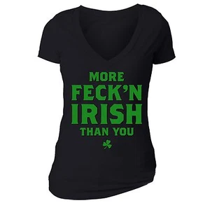 Women's St. Patrick's Day More Feck'N Irish You Shamrock Clover V-neck T-Shirt - Picture 1 of 11