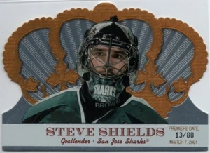 2000-01 Pacific Crown Royale Premiere Date Steve Shields Card #95 /80 Sharks - Picture 1 of 1