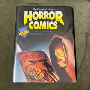 Benton, Mike.  The Illustrated History Horror Comics, 1ST EDITION, Signed - Bild 1 von 15