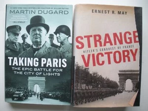 WORLD WAR II 2 Book Lot TAKING PARIS / STRANGE VICTORY German Invasion of France - Imagen 1 de 5