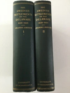 Swedish Settlements on the Delaware 1638-1664, 2 Vols., 1911, Johnson, Amandus - Picture 1 of 7