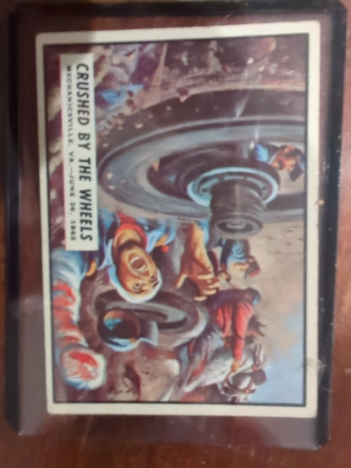 1962 Topps Civil War News Set-Break # 23 Crushed By The Wheels. Very Good - Image 1 of 2