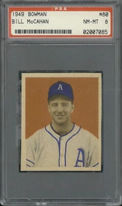 1949 Bowman #80 Bill Mccahan PSA 8 - Bild 1 von 2