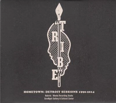 Tribe ‎– Hometown: Detroit Sessions 1990-2014 (CD) - Bild 1 von 2
