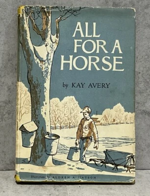 All For A Horse by Kay Avery 1955 Hardcover Book DJ First Printing - Image 1 of 4